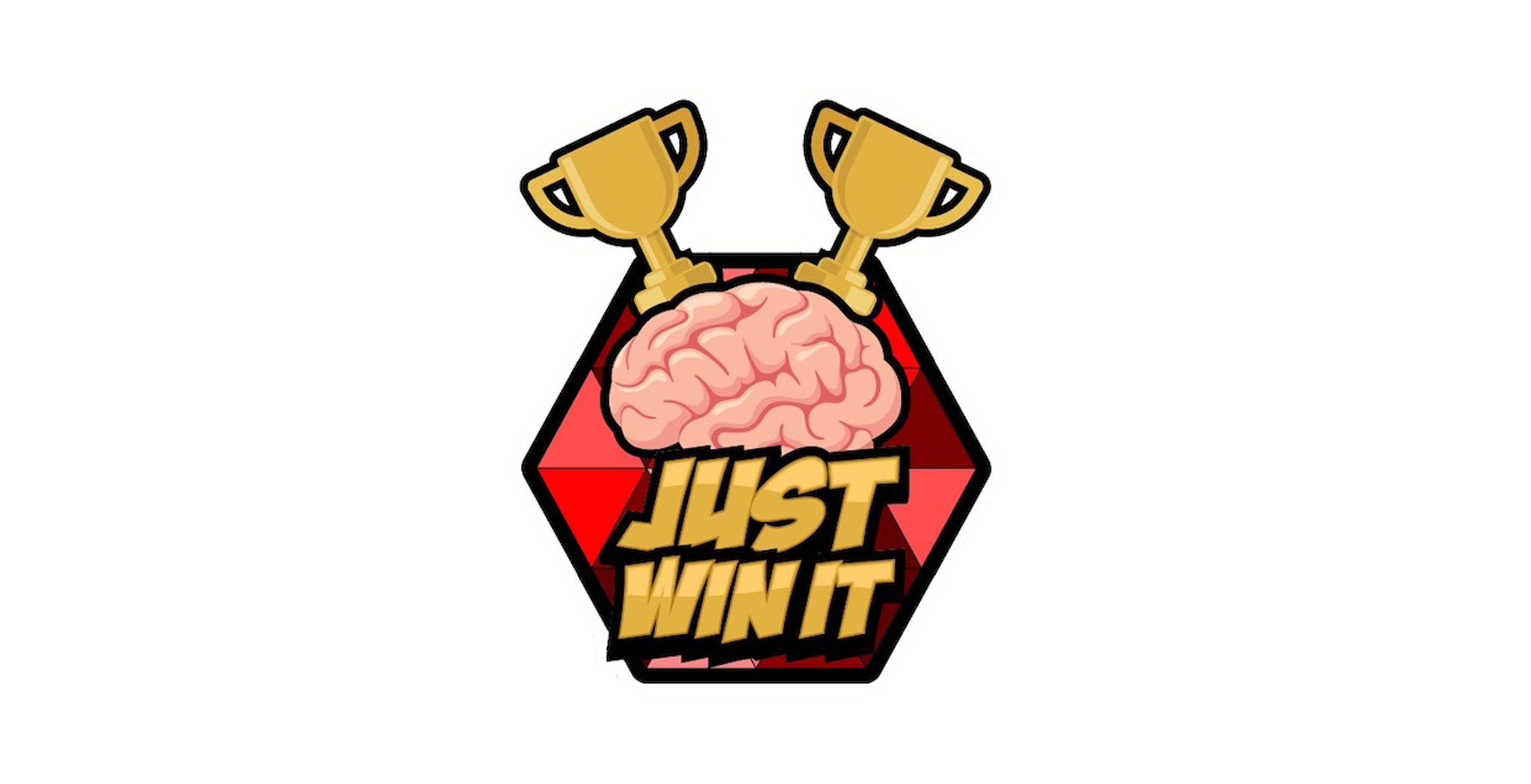 JUST WIN IT
